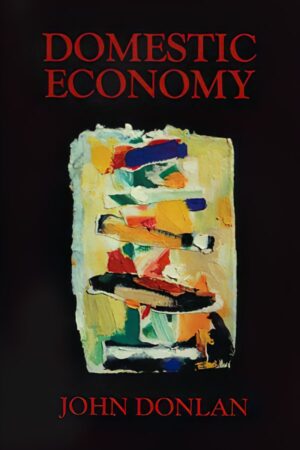 Domestic Economy by John Donlan