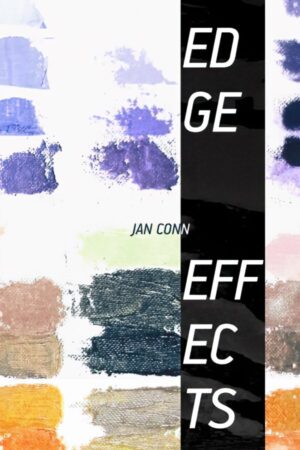 Edge Effects by Jan Conn