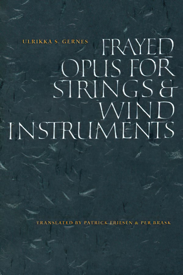 Frayed Opus for Strings & Wind Instruments by Patrick Friesen
