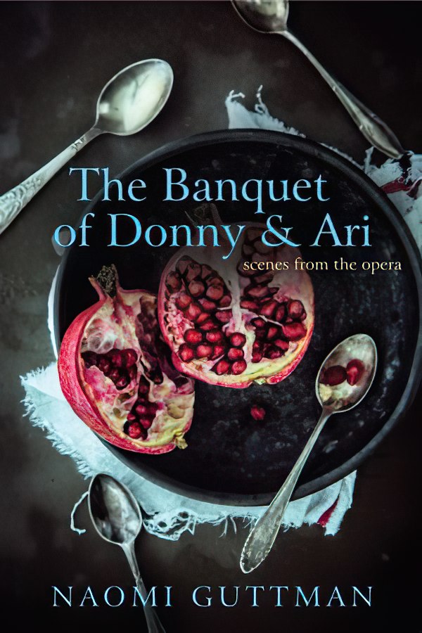 The Banquet of Donny & Ari by Naomi Guttman