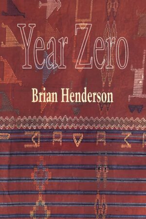 Year Zero by Brian Henderson
